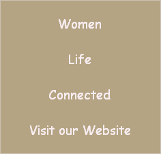 Women

Life

Connected

Visit our Website